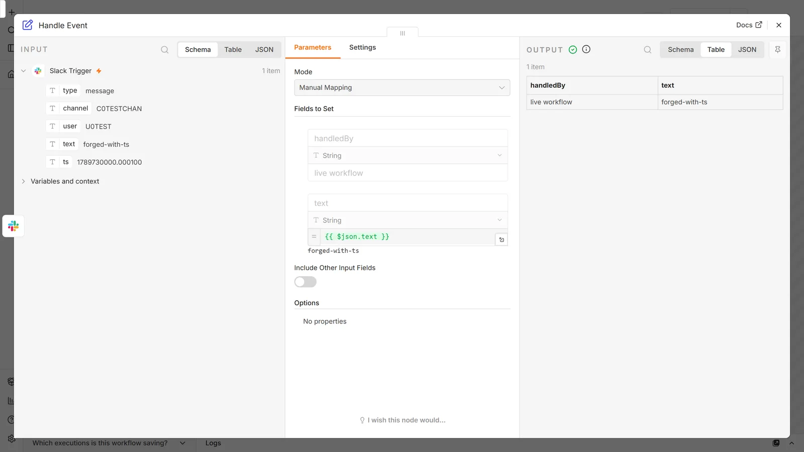 n8n node panel for a Set node after a Slack Trigger: input shows a message event with channel C0TESTCHAN, user U0TEST and text forged-with-ts; output shows handledBy live workflow and text forged-with-ts